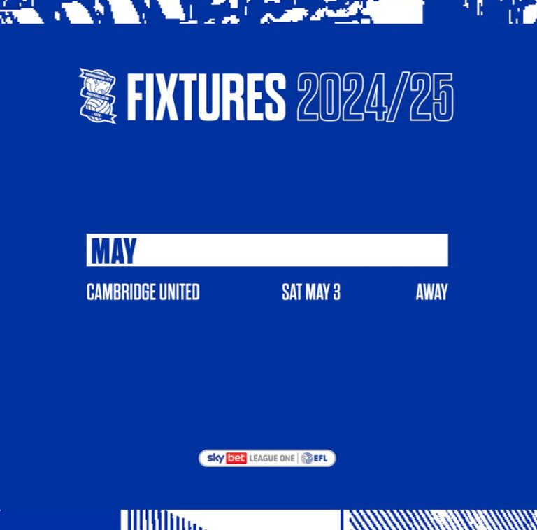 Birmingham City's 2024-25 Season Fixtures: May