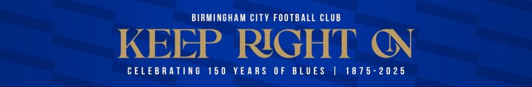 Birmingham City's 150th Anniversary Banner